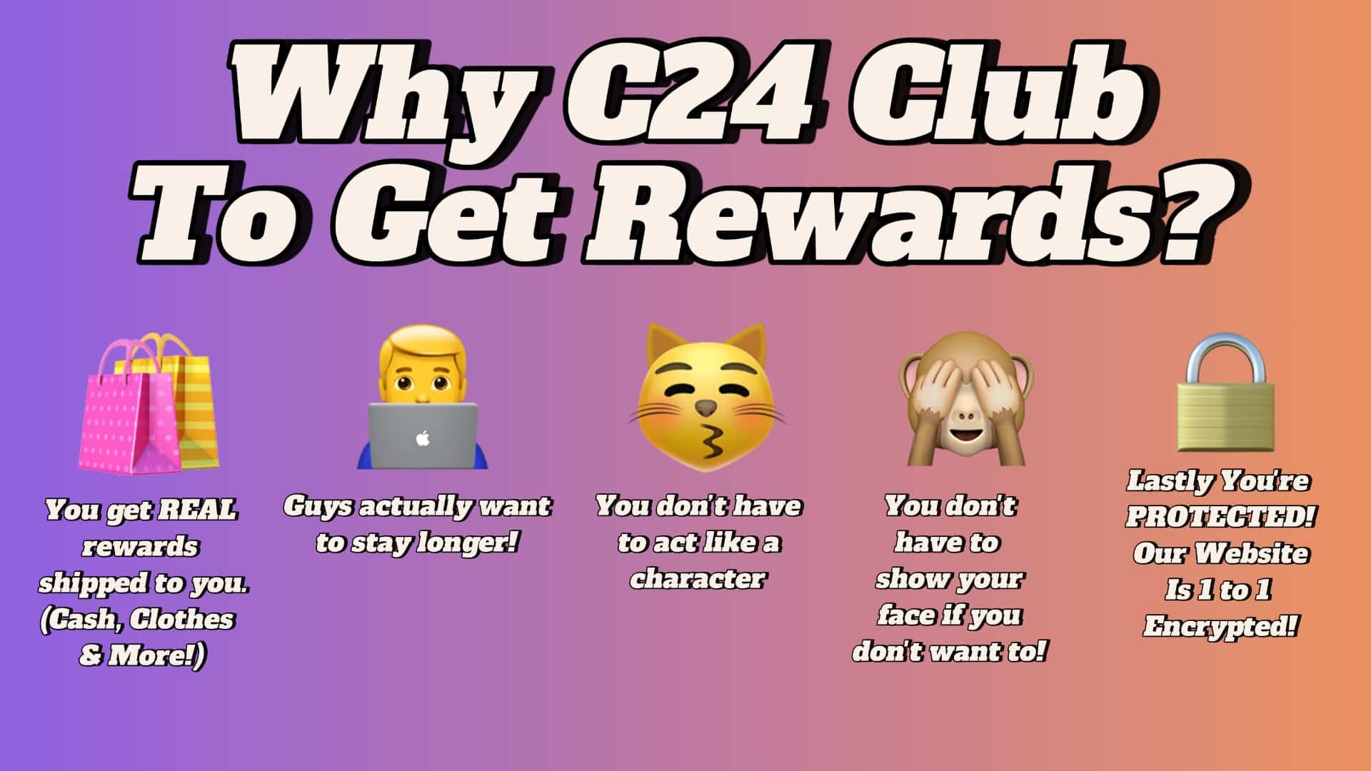 showing the reason they should try c24club